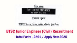 BTSC JE Recruitment 2025